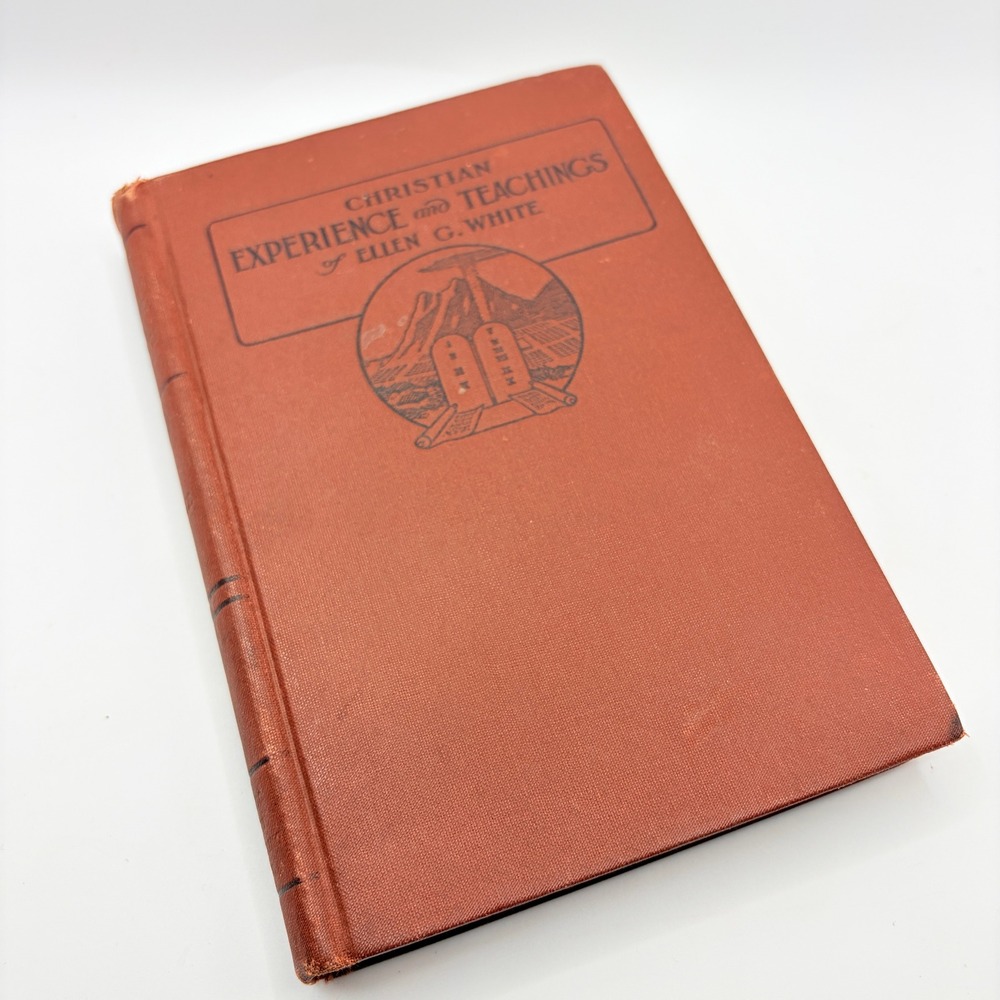 Ellen G White Christian Experience and Teachings 1922 Antique Religious Book SDA